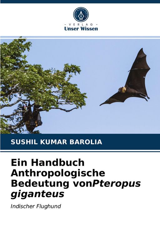 Produktbild: Ein Handbuch Anthropologische Bedeutung vonPteropus giganteus