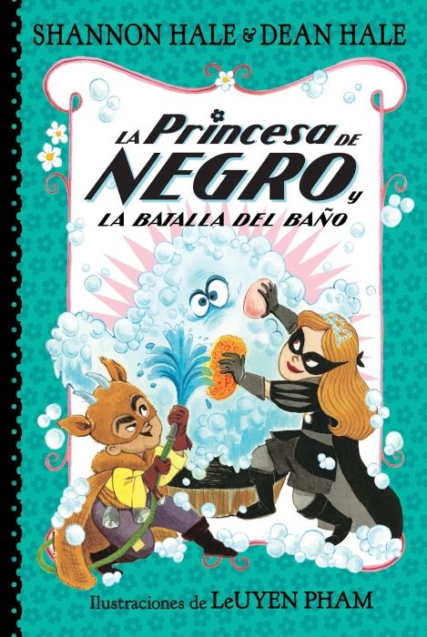 Produktbild: La Princesa de Negro Y La Batalla del Ba&ntilde;o / The Princess in Black and the Bathtime Battle