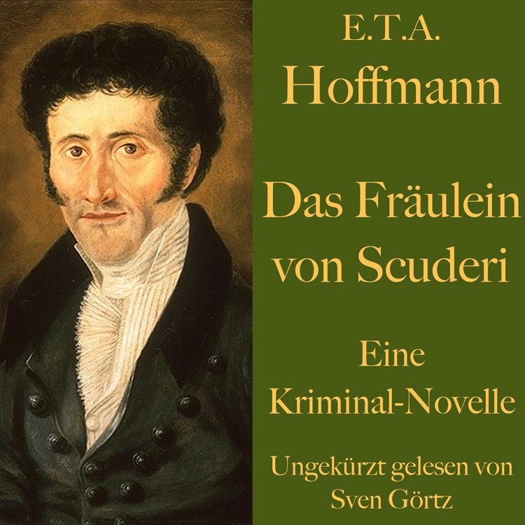 Produktbild: E. T. A. Hoffmann: Das Fr&auml;ulein von Scuderi