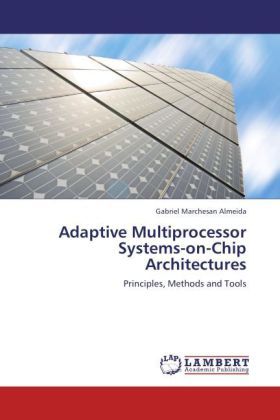 Produktbild: Marchesan Almeida, G: Adaptive Multiprocessor Systems-on-Chi