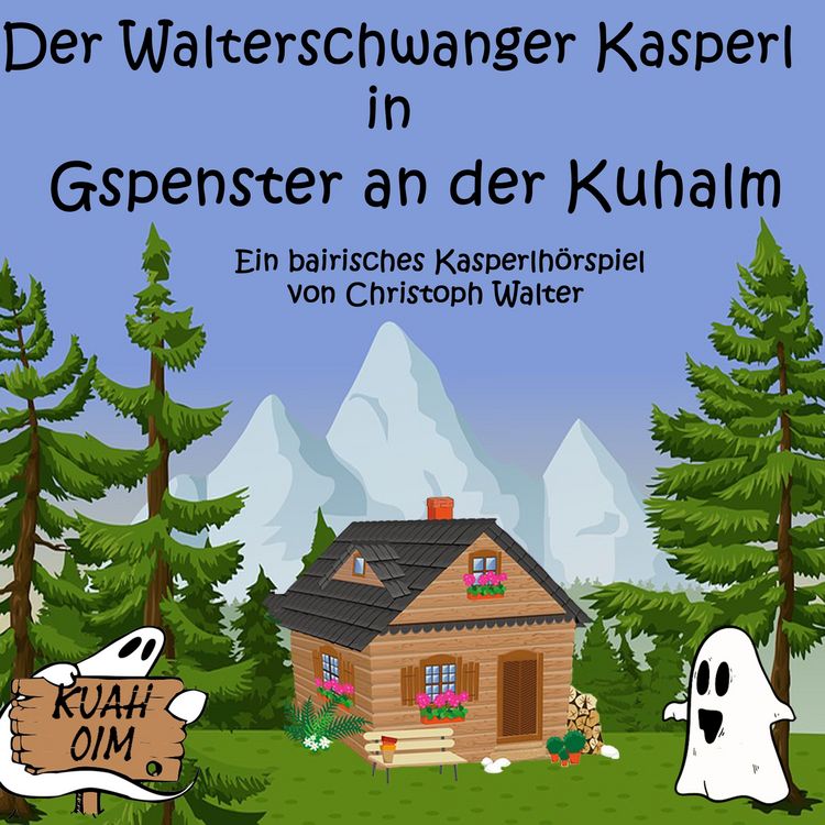 Produktbild: Der Walterschwanger Kasperl in Gspenster an der Kuhalm