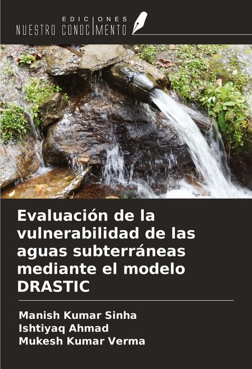 Produktbild: Evaluaci&oacute;n de la vulnerabilidad de las aguas subterr&aacute;neas mediante el modelo DRASTIC