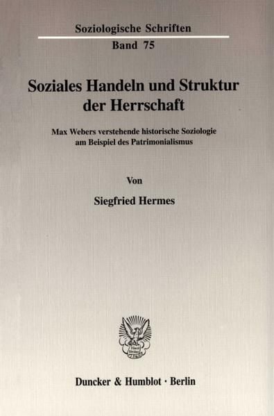 Produktbild: Soziales Handeln und Struktur der Herrschaft.