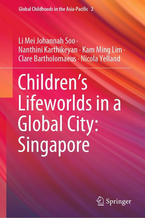 Produktbild: Children's Lifeworlds in a Global City: Singapore