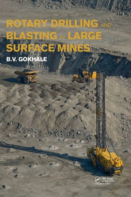 Produktbild: Rotary Drilling and Blasting in Large Surface Mines