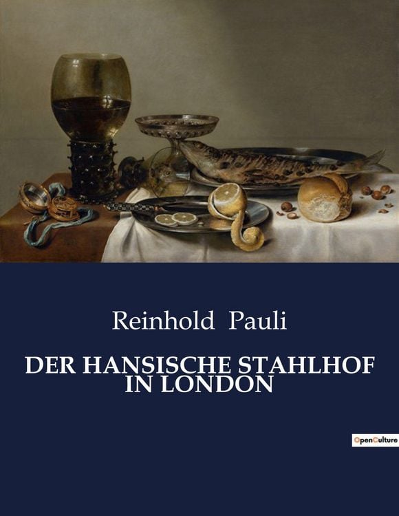 Produktbild: DER HANSISCHE STAHLHOF IN LONDON