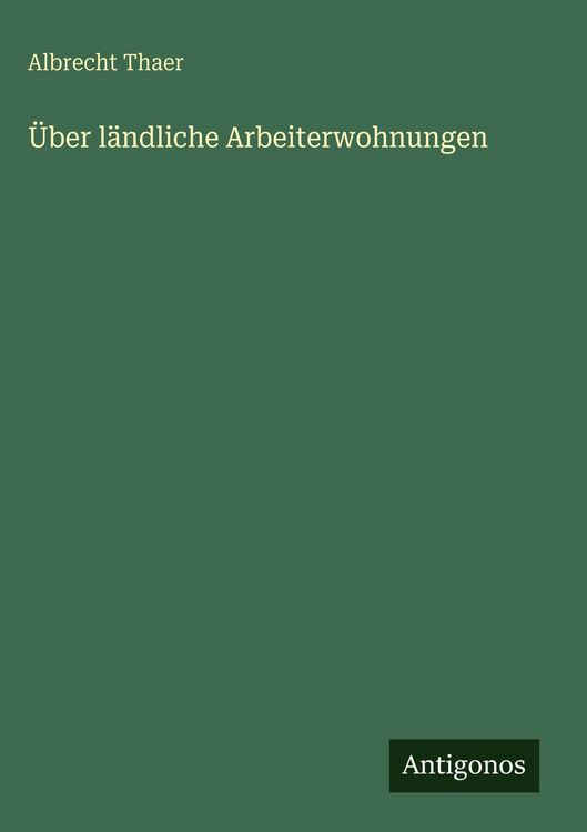 Produktbild: &Uuml;ber l&auml;ndliche Arbeiterwohnungen