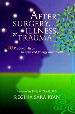 Produktbild: After Surgery, Illness, or Trauma