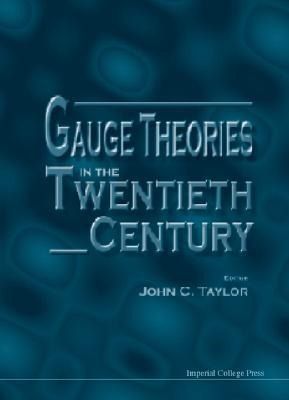 Produktbild: Gauge Theories in the Twentieth Century