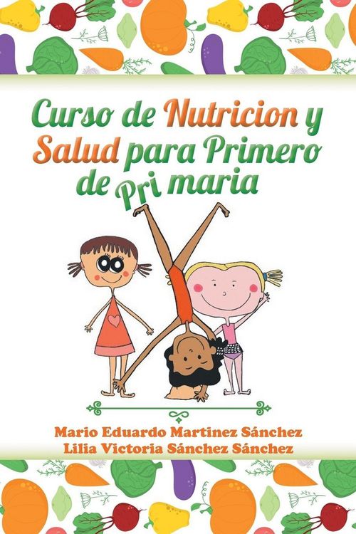 Produktbild: Curso de nutrici&oacute;n y salud para primero de primaria