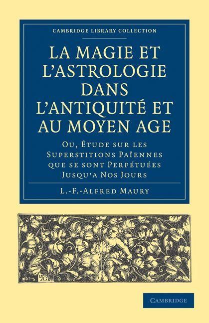 Produktbild: La Magie Et L'Astrologie Dans L'Antiquite Et Au Moyen Age