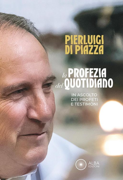 Produktbild: La profezia del quotidiano. In ascolto dei profeti e testimoni