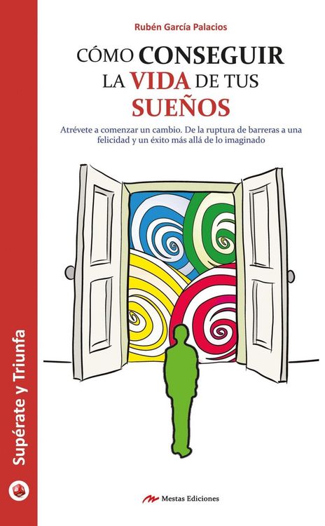 Produktbild: C&oacute;mo conseguir la vida de tus sue&ntilde;os
