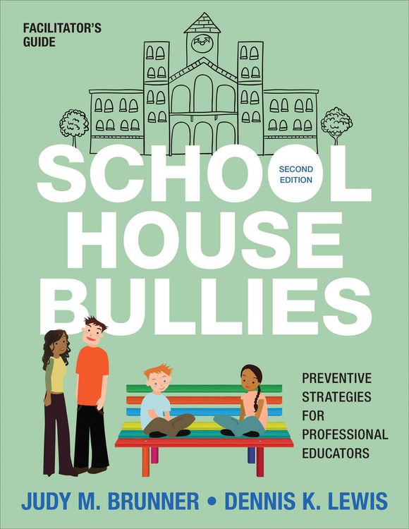 Produktbild: Brunner, J: School House Bullies (Facilitator's Guid