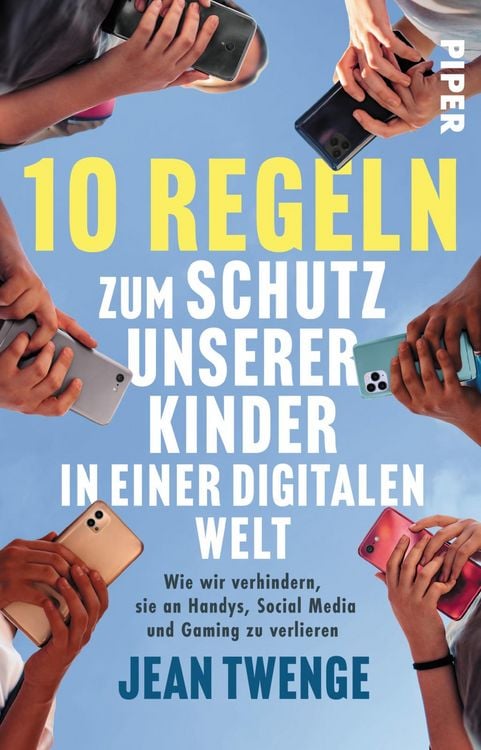 Produktbild: 10 Regeln zum Schutz unserer Kinder in einer digitalen Welt