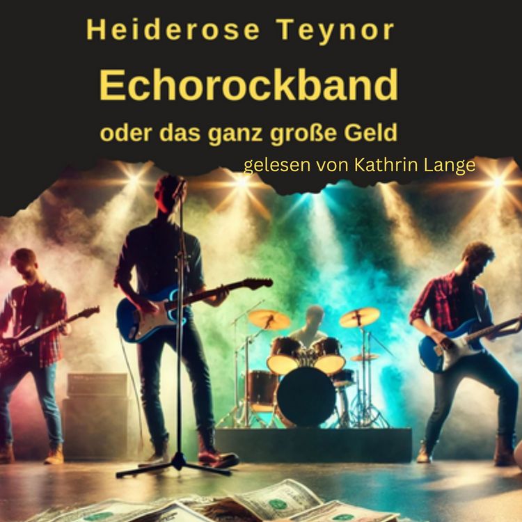 Produktbild: Echorockband oder das ganz gro&szlig;e Geld