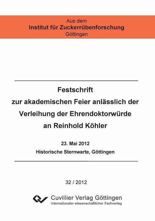 Produktbild: Festschrift zur akademischen Feier anlässlich der Verleihung der Ehrendoktorwürde an Reinhold Köhler