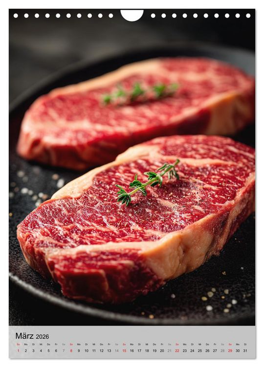 Produktbild: Saftiges Fleisch - Steaks f&uuml;r Genie&szlig;er und Fleischliebhaber (Wandkalender 2026 DIN A4 hoch), CALVENDO Monatskalender
