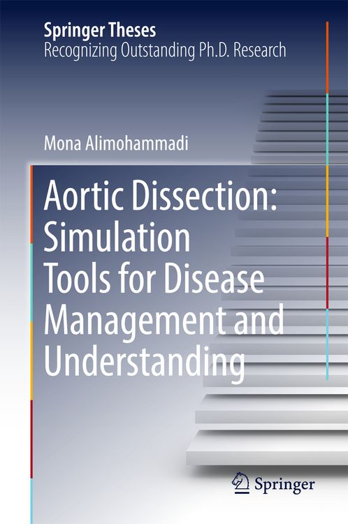 Produktbild: Aortic Dissection: Simulation Tools for Disease Management and Understanding
