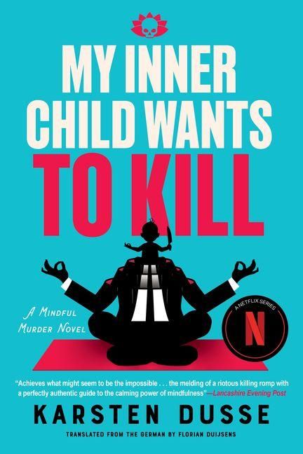 Produktbild: My Inner Child Wants to Kill