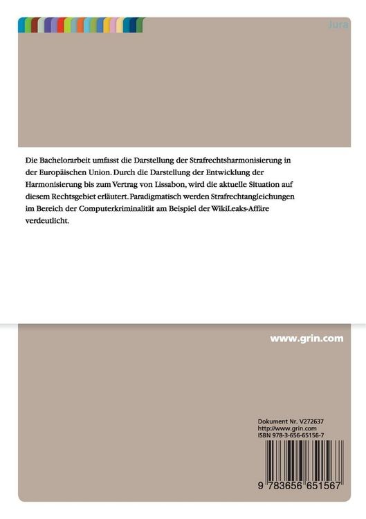 Produktbild: Darf die EU das deutsche Strafrecht &auml;ndern? Die Strafrechtsharmonisierung in der Europ&auml;ischen Union