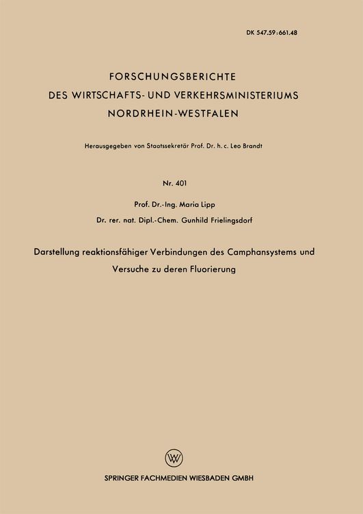Produktbild: Darstellung reaktionsf&auml;higer Verbindungen des Camphansystems und Versuche zu deren Fluorierung
