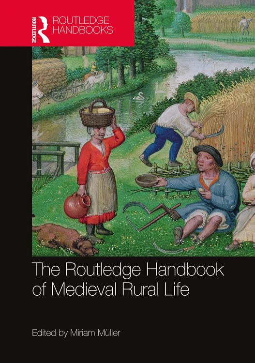 Produktbild: The Routledge Handbook of Medieval Rural Life