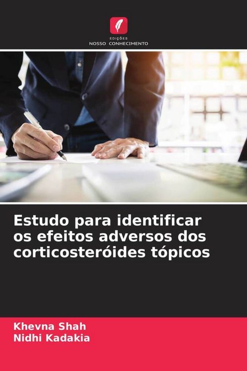 Produktbild: Estudo para identificar os efeitos adversos dos corticoster&oacute;ides t&oacute;picos