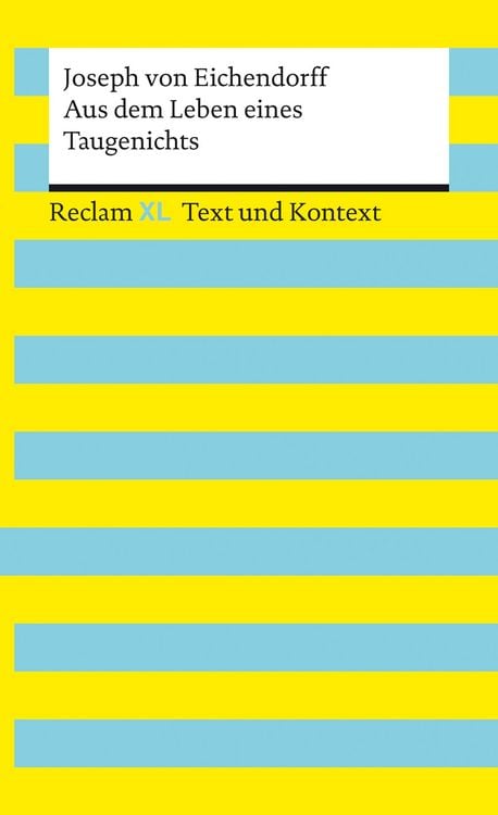 Produktbild: Aus dem Leben eines Taugenichts. Textausgabe mit Kommentar und Materialien