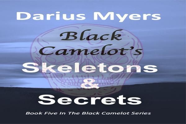 Produktbild: Black Camelot's Skeletons & Secrets (Book #5)
