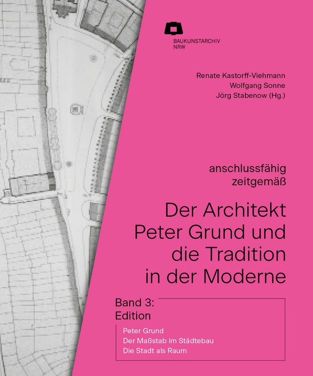 Produktbild: Der Architekt Peter Grund und die Tradition in der Moderne