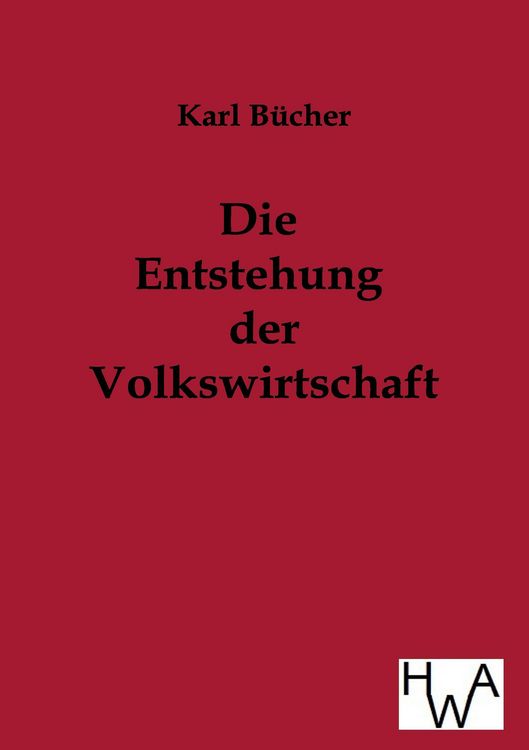 Produktbild: Die Entstehung der Volkswirtschaft