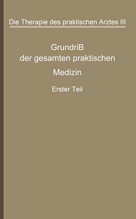 Produktbild: Die Therapie des praktischen Arztes