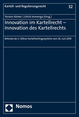 Produktbild: Innovation im Kartellrecht - Innovation des Kartellrechts
