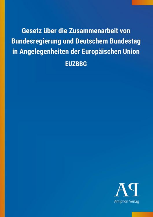 Produktbild: Gesetz &uuml;ber die Zusammenarbeit von Bundesregierung und Deuts