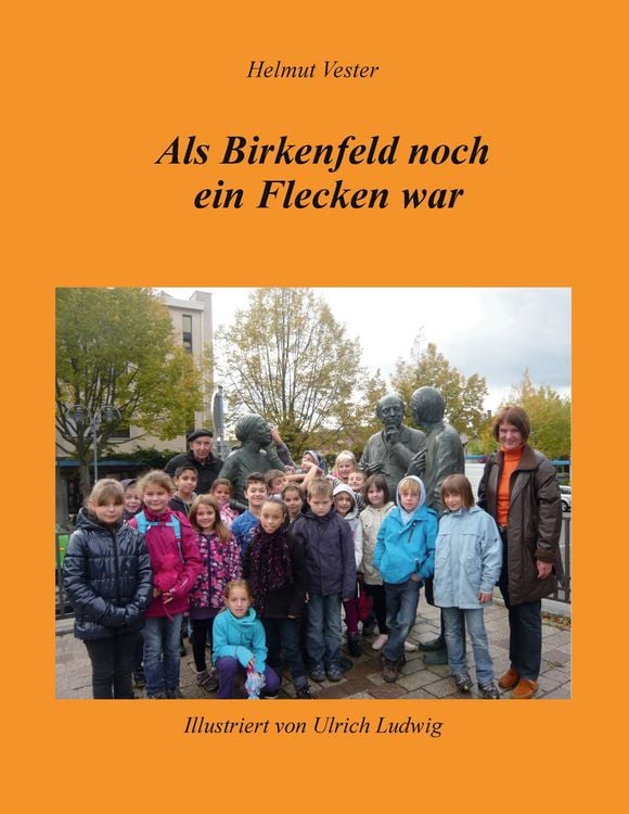 Produktbild: Als Birkenfeld noch ein Flecken war
