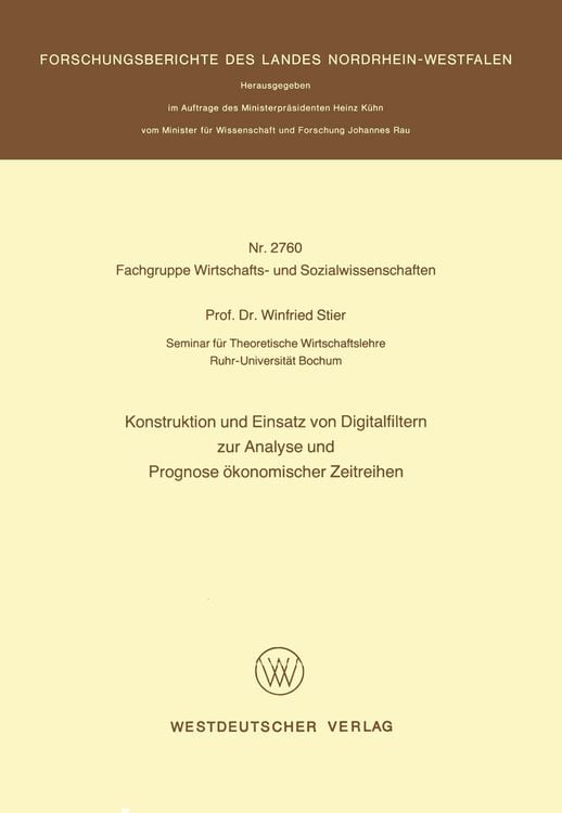Produktbild: Konstruktion und Einsatz von Digitalfiltern zur Analyse und Prognose &ouml;konomischer Zeitreihen