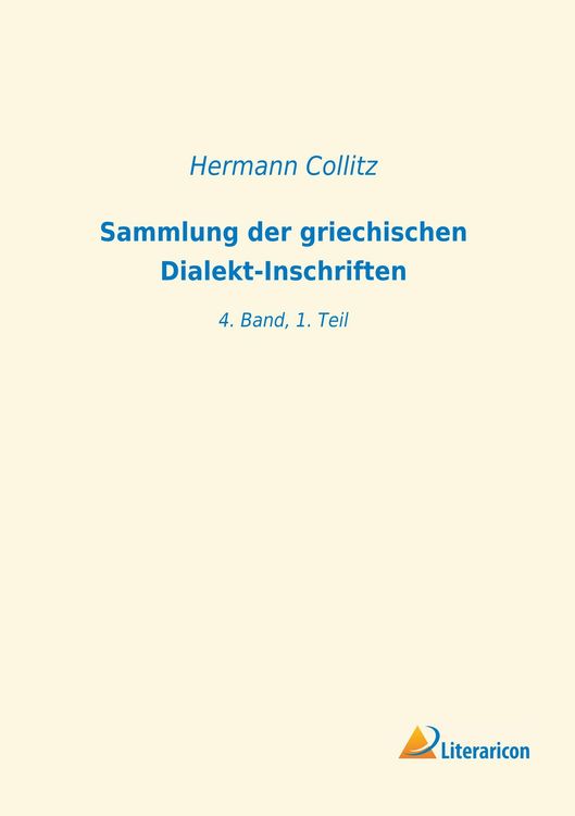 Produktbild: Sammlung der griechischen Dialekt-Inschriften