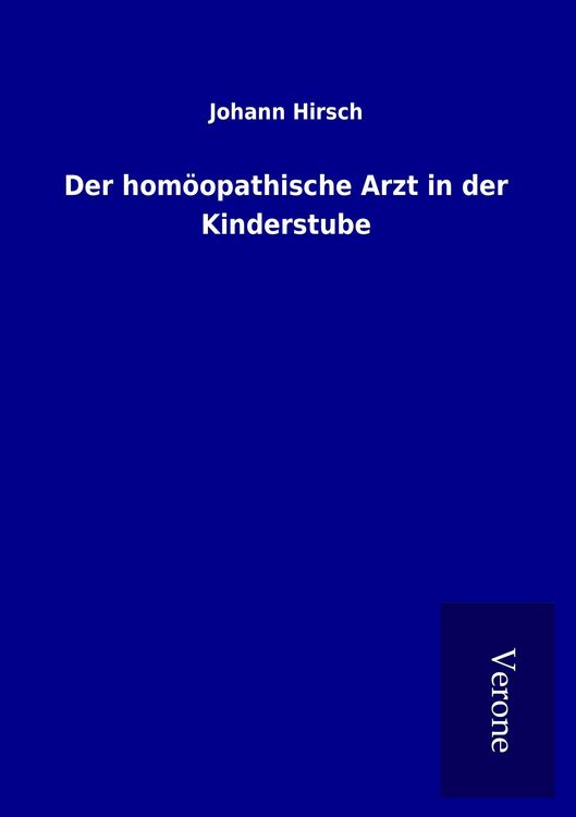 Produktbild: Der hom&ouml;opathische Arzt in der Kinderstube