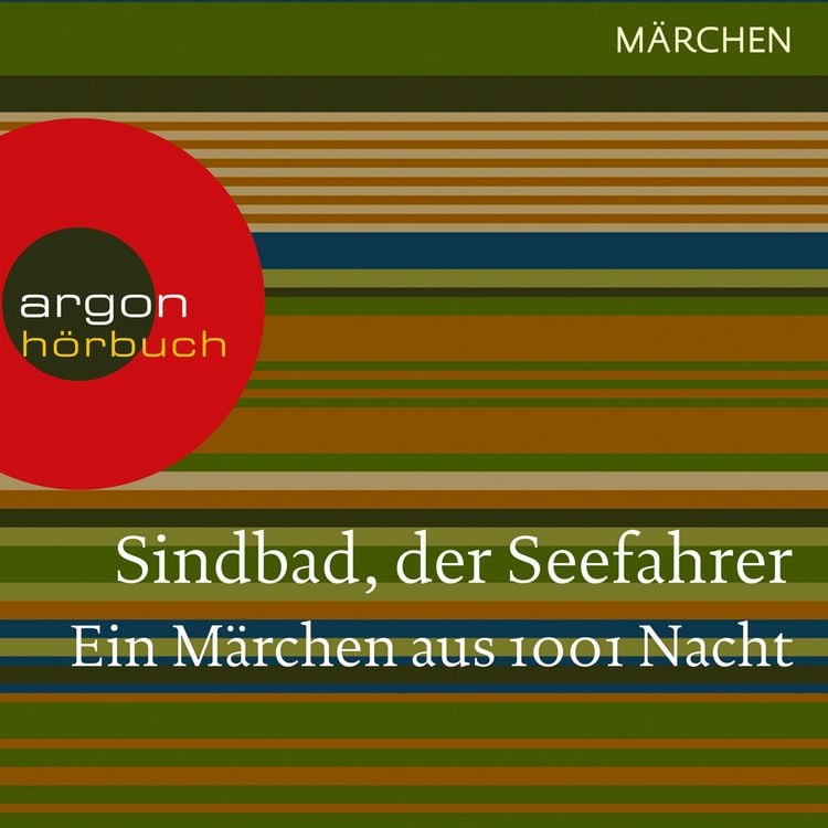 Produktbild: Sindbad, der Seefahrer. Ein M&auml;rchen aus 1001 Nacht