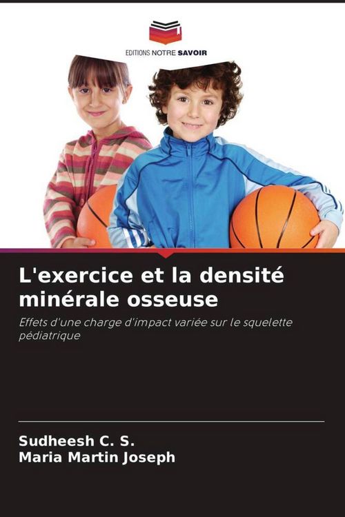 Produktbild: L'exercice et la densit&eacute; min&eacute;rale osseuse
