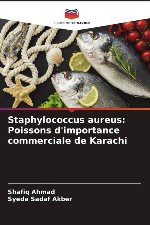Produktbild: Staphylococcus aureus: Poissons d'importance commerciale de Karachi