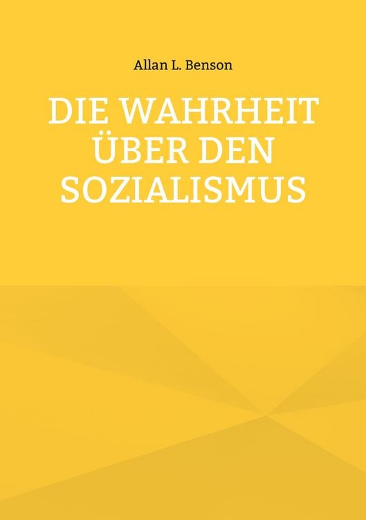 Produktbild: Die Wahrheit &uuml;ber den Sozialismus