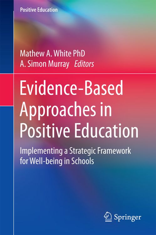 Produktbild: Evidence-Based Approaches in Positive Education