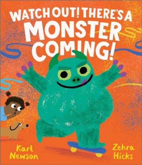 Produktbild: Newson, K: Watch Out! There's a Monster Coming!