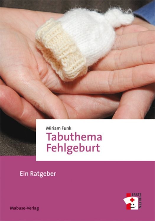 Bild vom Artikel Tabuthema Fehlgeburt vom Autor Miriam Funk