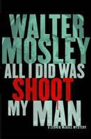 Produktbild: All I Did Was Shoot My Man