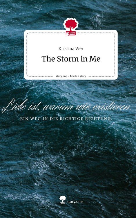 Produktbild: The Storm in Me. Life is a Story - story.one