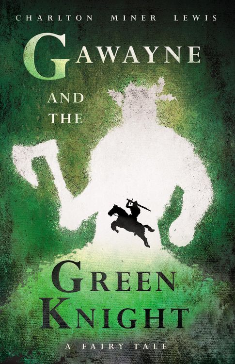 Produktbild: Gawayne and the Green Knight - A Fairy Tale