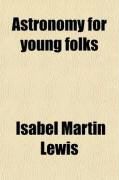 Produktbild: Astronomy for Young Folks